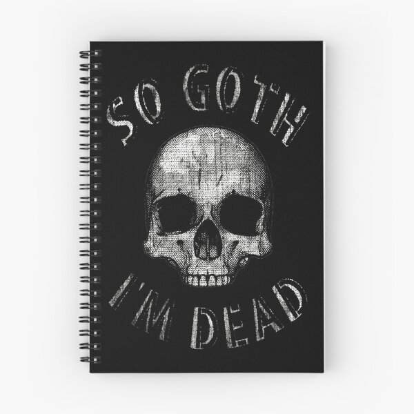 Item preview, SO GOTH I'M DEAD designed and sold by BobbyG305.
