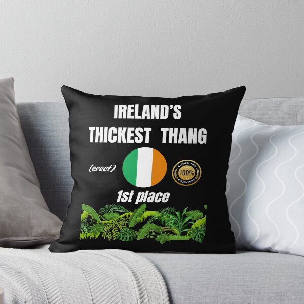 Item preview, Ireland's thickest thang (erect) designed and sold by ManuelMuse.