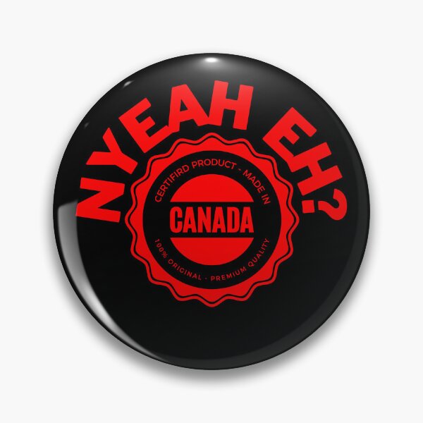 Item preview, NYEAH EH? designed and sold by 2Cheesy4U.