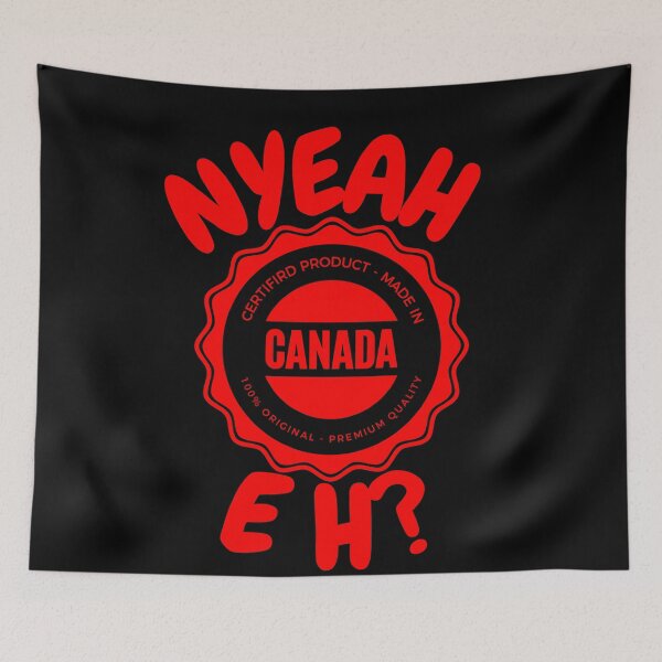 Item preview, NYEAH EH? designed and sold by 2Cheesy4U.
