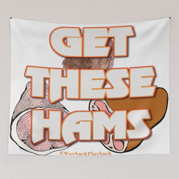 Item preview, Get These Hams -  A #WaybackPlayback Shirt designed and sold by waybackplayback.
