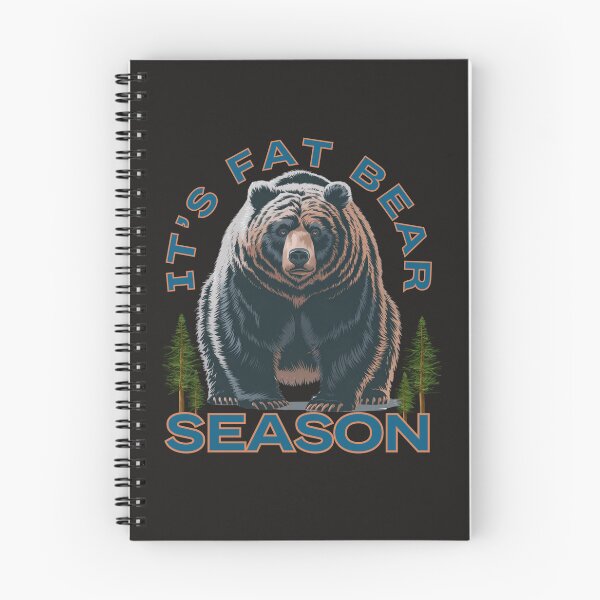 Item preview, It's Fat Bear Season: Bold Bear Illustration For Outdoor Adventure Fans designed and sold by elynne9.