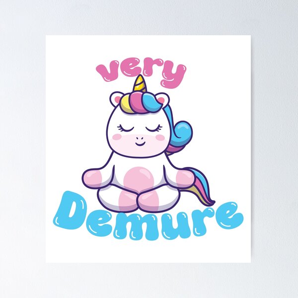Item preview, Acting In a Very Very Demure Way designed and sold by johsef.