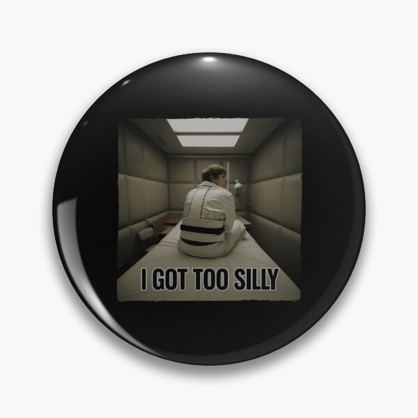 Item preview, I Got Too Silly: Embracing the Joy of Losing Control designed and sold by wear & gear.