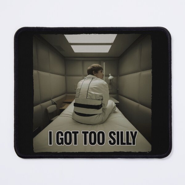 Item preview, I Got Too Silly: Embracing the Joy of Losing Control designed and sold by wear & gear.