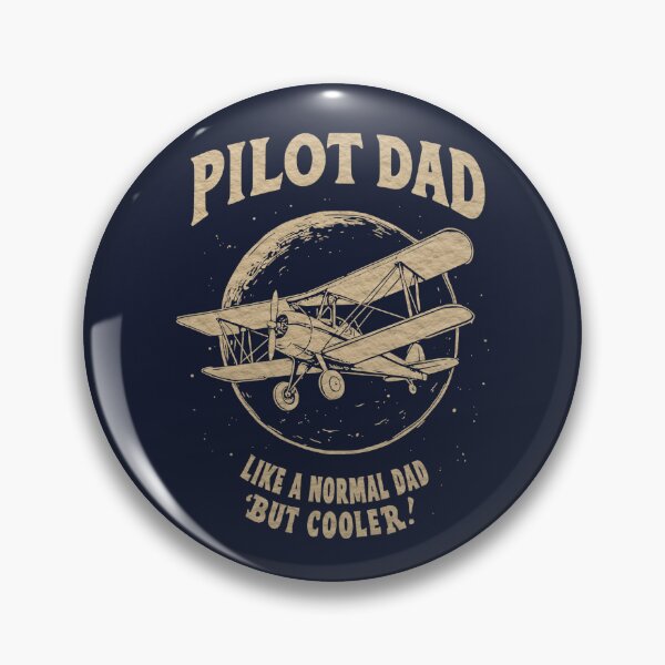 Item preview, Pilot Dad Like Normal Dad But Cooler! designed and sold by Tshirtart.