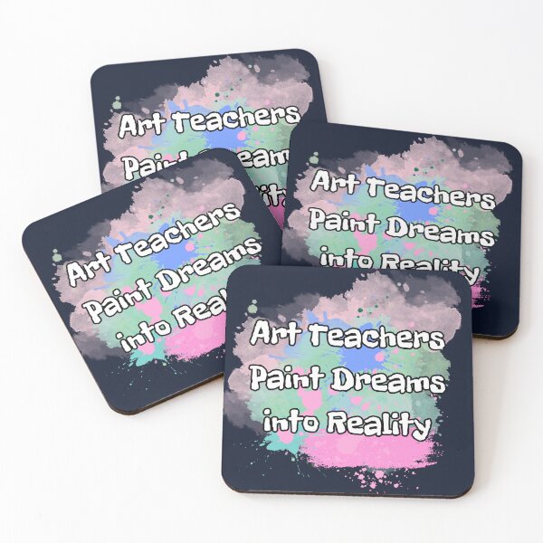Item preview, Art Teachers Paint Dreams into Reality designed and sold by SaelKamila.