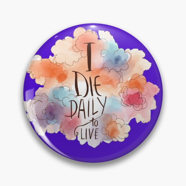 Item preview, I Die Daily to Live - 3D Minimalist Retro Design,   designed and sold by PaintMeWorld.