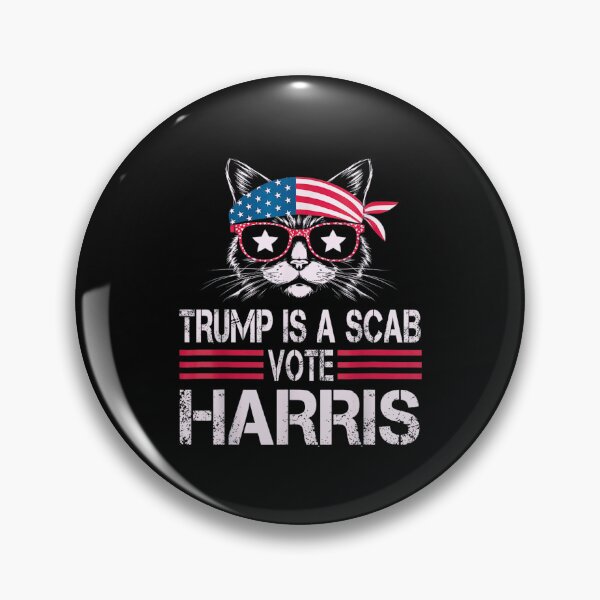 Item preview, Trump is a scab vote Harris designed and sold by LOLANeshop.