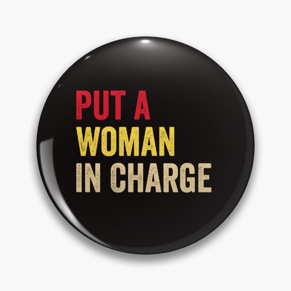 Item preview, Put a Woman in charge designed and sold by LOLANeshop.