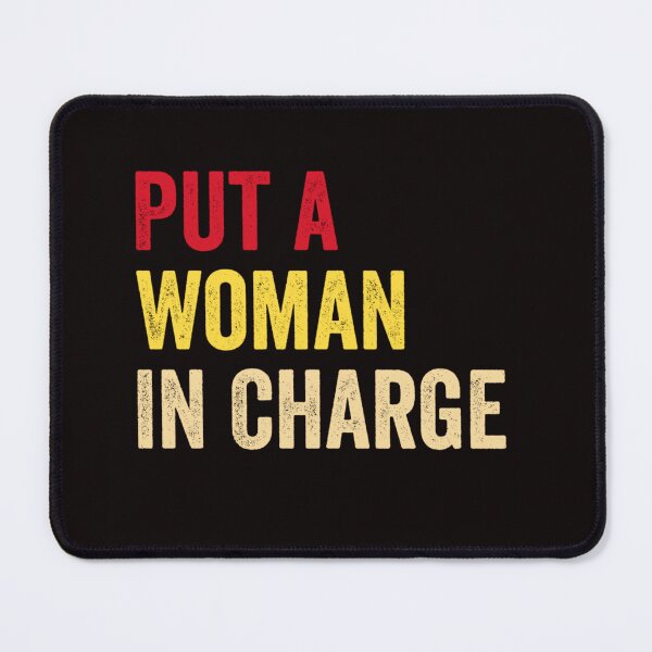 Item preview, Put a Woman in charge designed and sold by LOLANeshop.