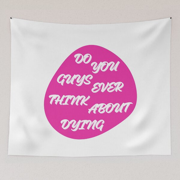 Item preview, Do you guys ever think about dying designed and sold by Jerziv-C.