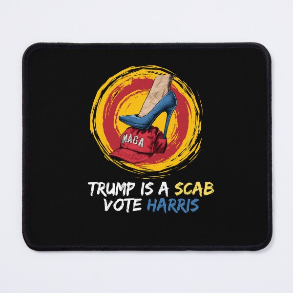Item preview, Trump-Is-A-Scab-Vote-Harris designed and sold by Only Legends.