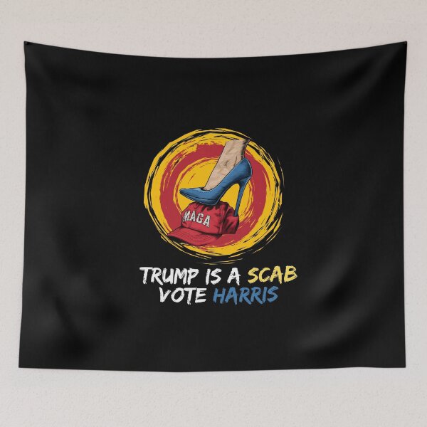 Item preview, Trump-Is-A-Scab-Vote-Harris designed and sold by Only Legends.