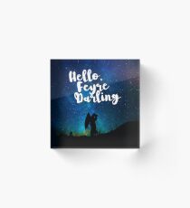 Hello, Feyre Darling - ACOMAF Acrylic Block