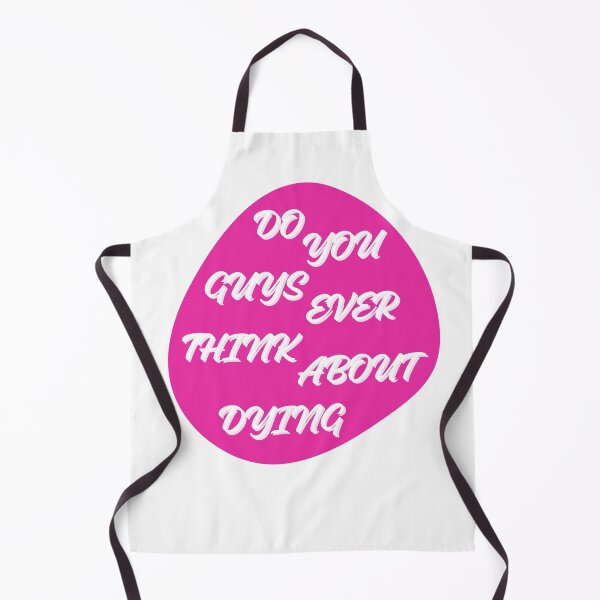 Item preview, Do you guys ever think about dying designed and sold by Jerziv-C.