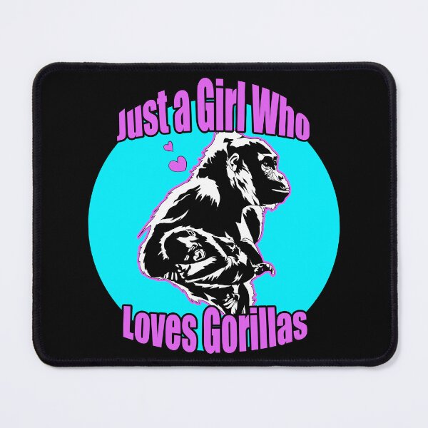 Item preview, Just a Girl who Loves Gorillas | Gift for Gorilla Lover designed and sold by Marian Murdoch.