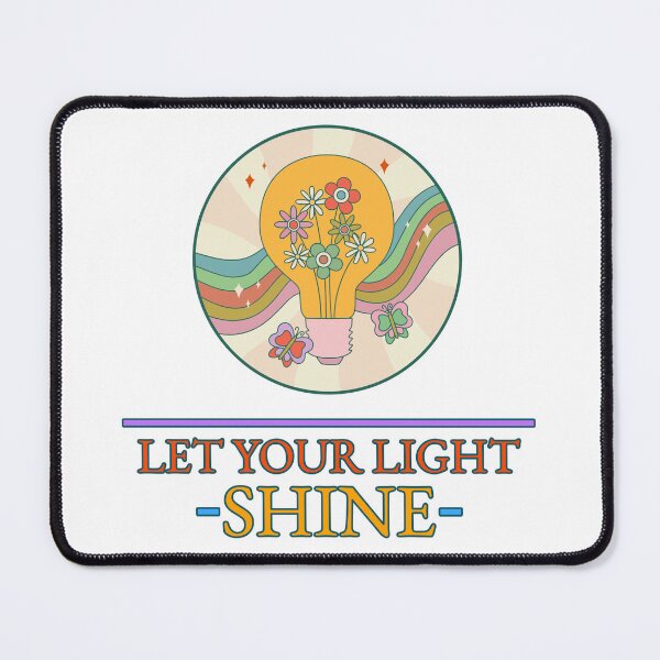 Item preview, LET YOUR LIGHT SHINE designed and sold by Janie0522.