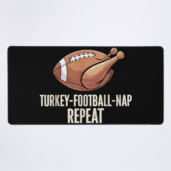 Item preview, Turkey Football Nap Repeat Thanksgiving Essentials designed and sold by Quirky Shirts.