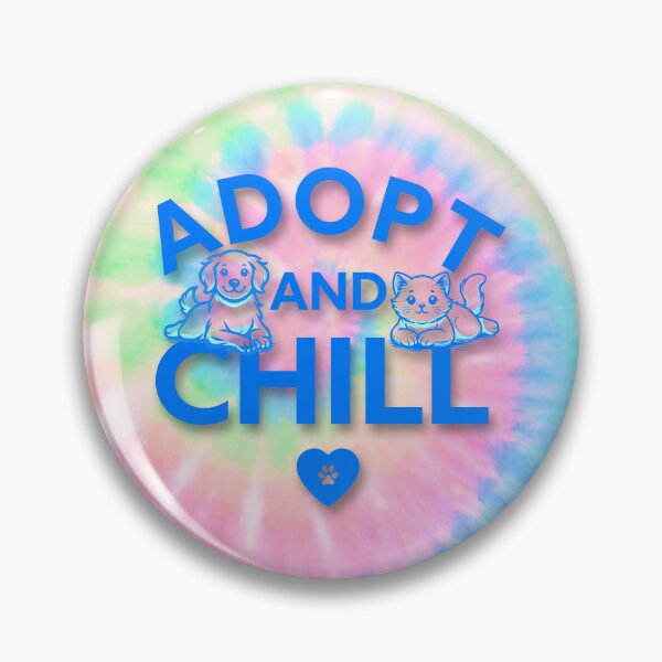 Item preview, Adopt and Chill Pastel Tie Dye designed and sold by TammySwarek.