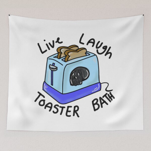 Item preview, Live,laugh,toaster bath designed and sold by EmoodleDoodle.