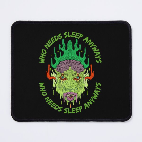 Item preview, who needs sleep anyways.  designed and sold by AZTECartoon.