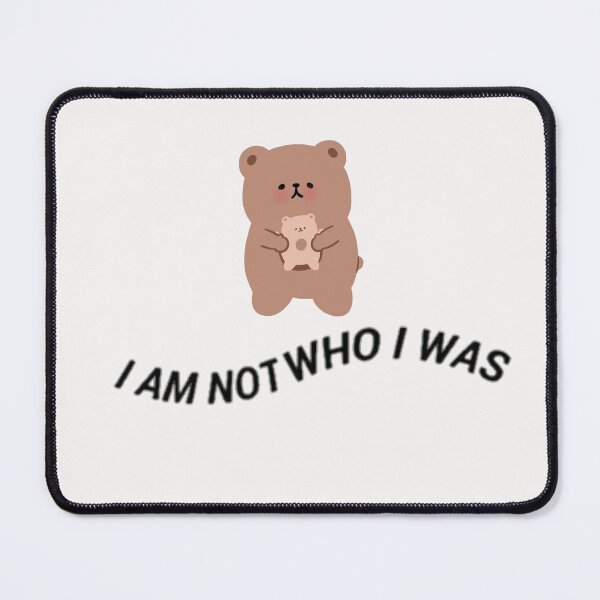 Item preview, I'm not who I was designed and sold by saylucyernaga.