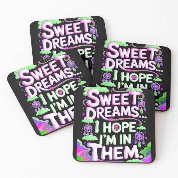 Item preview, Sweet Dreams I Hope I'm In Them Funny Quote designed and sold by TheArtOfPat.