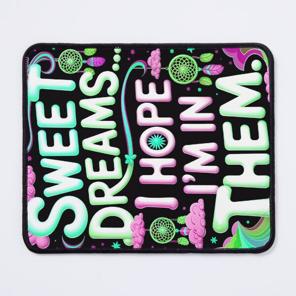 Item preview, Sweet Dreams I Hope I'm In Them Funny Quote designed and sold by TheArtOfPat.