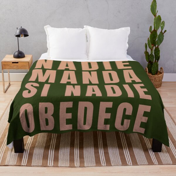 Item preview, Nobody commands if nobody obeys. spanish quotes designed and sold by La Loca.