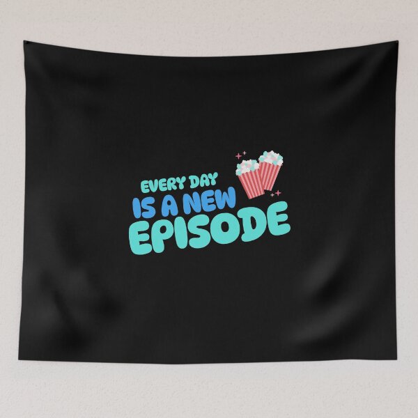 Item preview, Every Day is a New Episode Telenovela Telenovelas designed and sold by SvenJ94.
