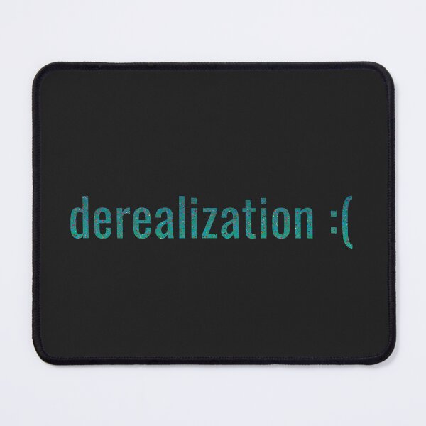 Item preview, Derealization Teal Text designed and sold by MusicArtAndGrind.