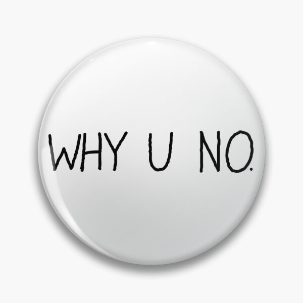 Item preview, Why U No. designed and sold by FP-097.