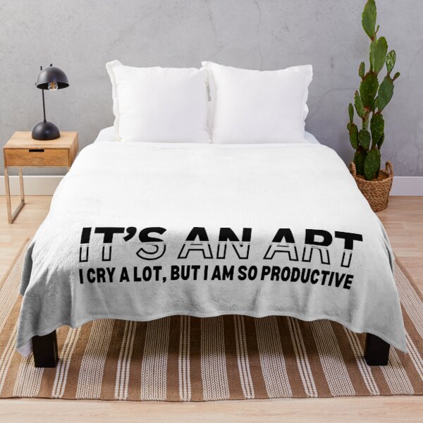 Item preview, I cry a lot, but I am so productive designed and sold by Rsagur12.