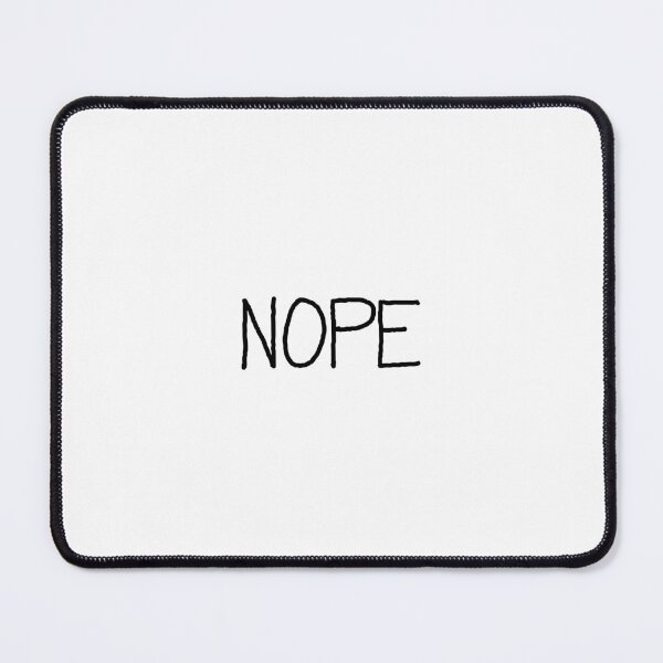 Item preview, Nope designed and sold by FP-097.