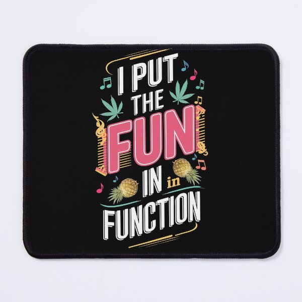 Item preview, Colorful I Put The Fun In FUNction - black designed and sold by JLEmporium.