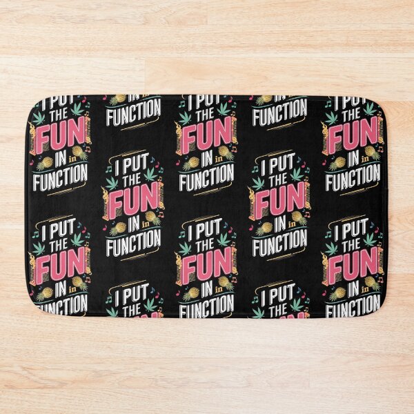 Item preview, Colorful I Put The Fun In FUNction - black designed and sold by JLEmporium.
