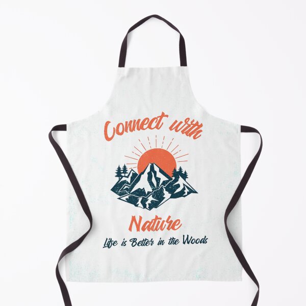 Item preview, Connect with Nature Life is better in the woods  designed and sold by NW Pacific Creations.