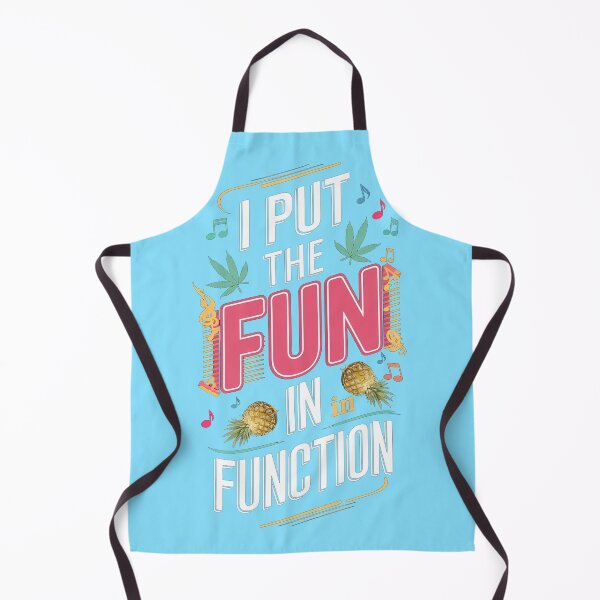 Item preview, I Put The Fun In FUNction - Light blue designed and sold by JLEmporium.