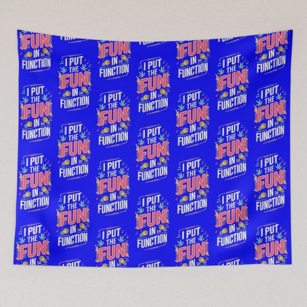 Item preview, Colorful I Put The Fun In FUNction - Dark blue designed and sold by JLEmporium.