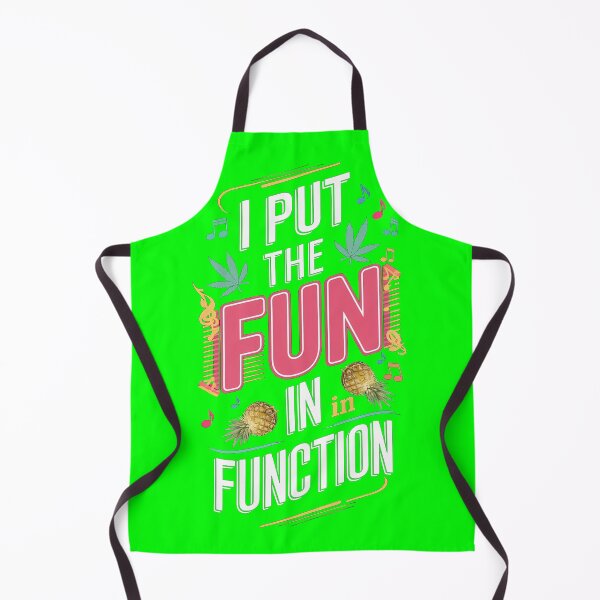 Item preview, Colorful I Put The Fun In FUNction - Green designed and sold by JLEmporium.