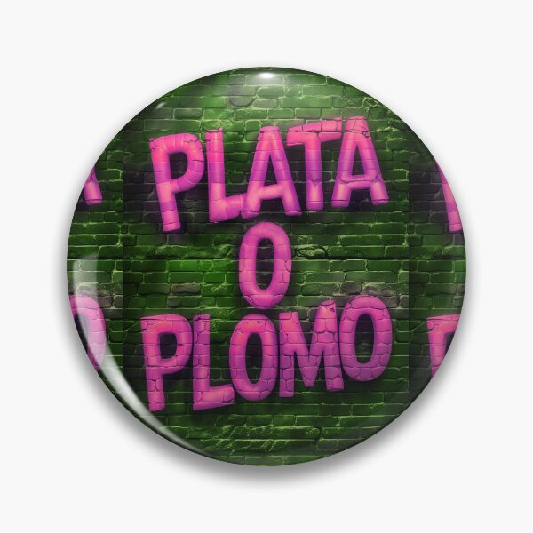 Item preview, Plata O Plomo The Quote Of Pablo Escobar designed and sold by TheArtOfPat.