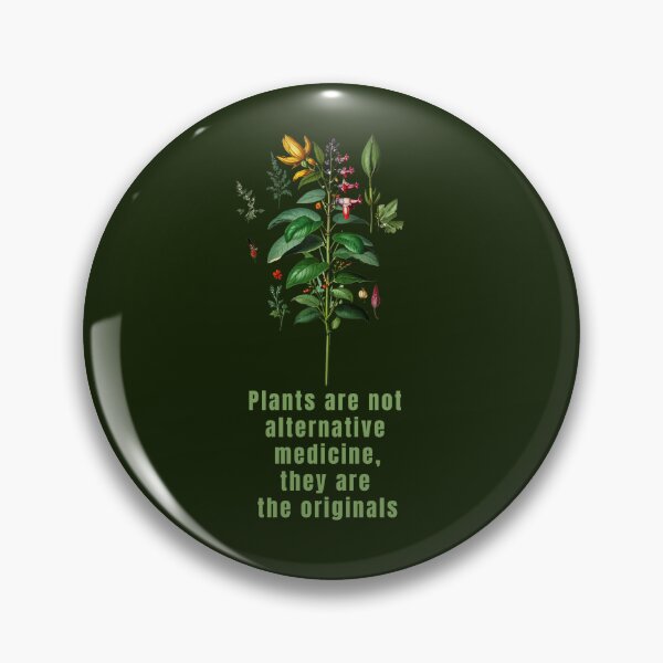 Item preview, Plants are not alternative medicine, they are the originals designed and sold by La Loca.
