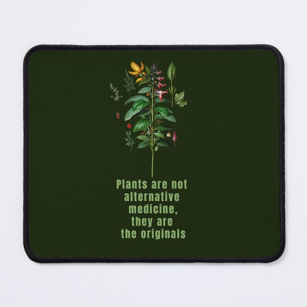 Item preview, Plants are not alternative medicine, they are the originals designed and sold by La Loca.