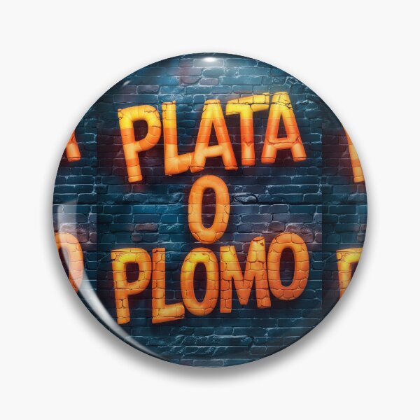 Item preview, Plata O Plomo The Quote Of Pablo Escobar designed and sold by TheArtOfPat.
