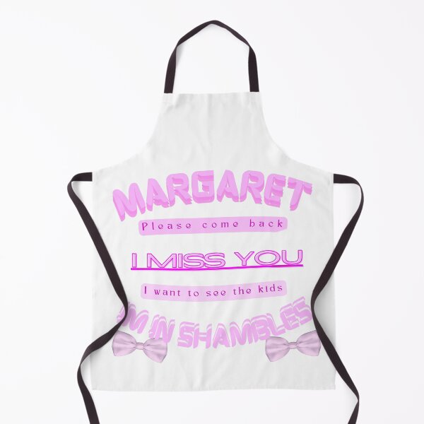 Item preview, Margaret please come Back I miss you I want to see the kids I'm in shambles pink designed and sold by E-Shu.