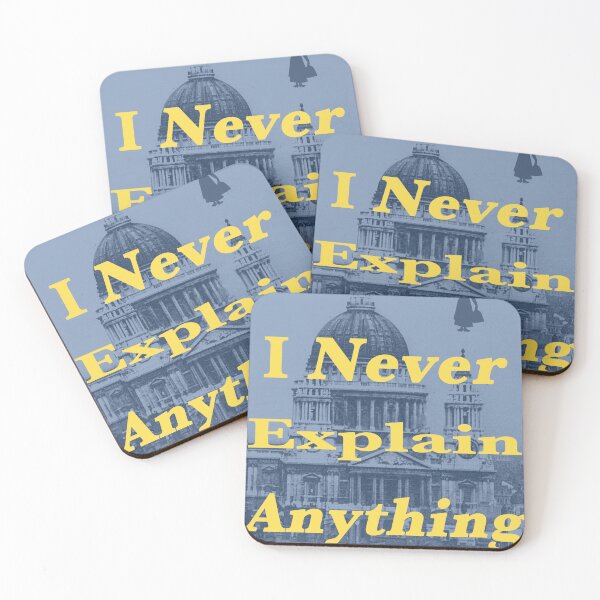 Item preview, I Never Explain Anything Skyline designed and sold by broadwaymac486.