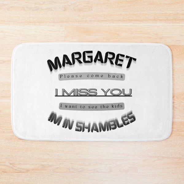 Item preview, Greyscale Margaret please come Back I miss you I want to see the kids I'm in shambles  designed and sold by E-Shu.