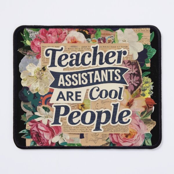 Item preview, Teacher Assistants are Cool People Gift Floral Collage designed and sold by creative321.