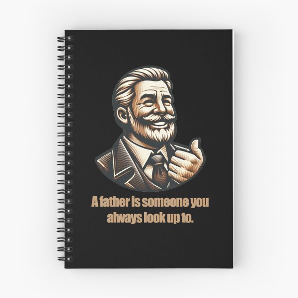 Item preview, A father is someone you always look up to designed and sold by ZAIKY DREAMS.